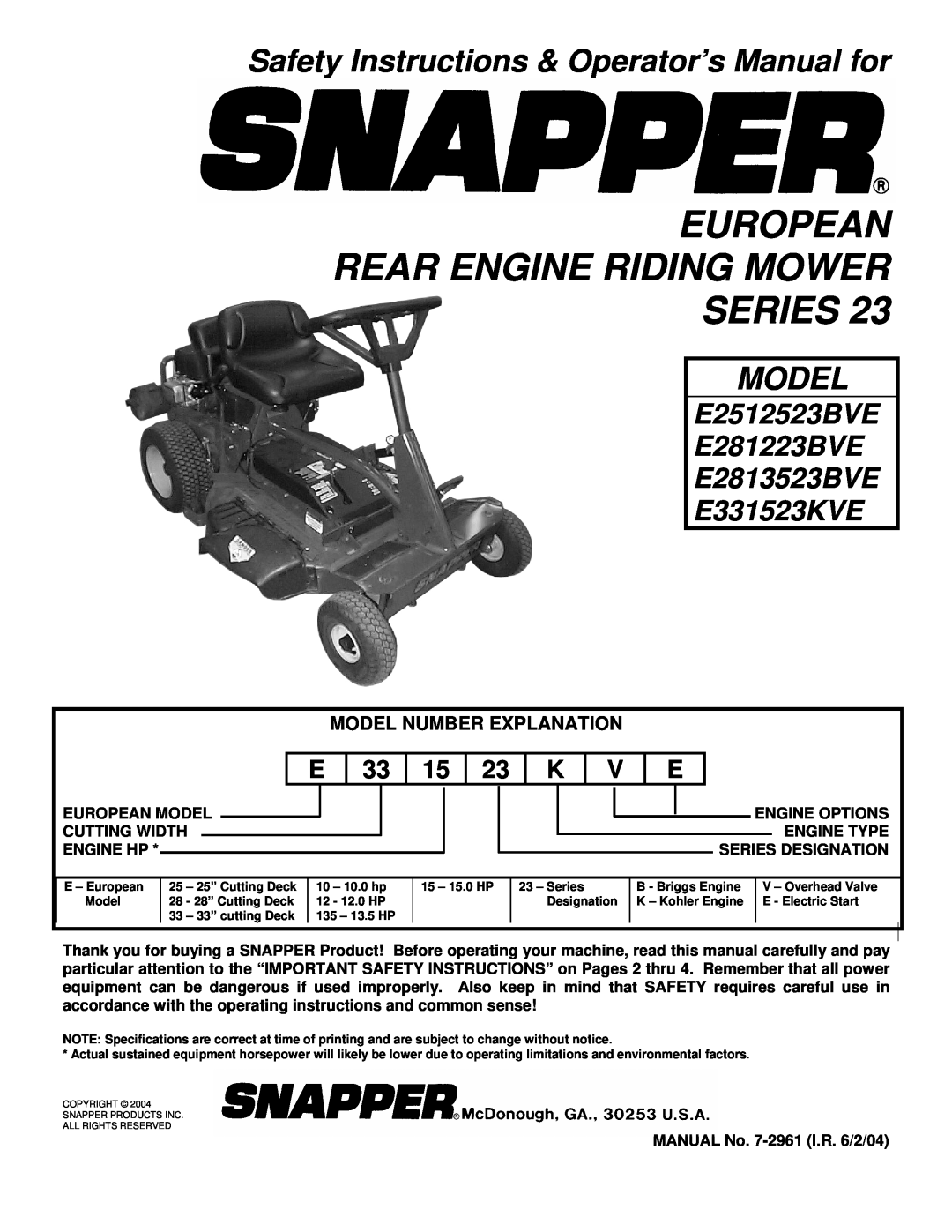 Snapper E2512523BVE, E2812523BVE, E2813523BVE, E331523KVE important safety instructions Model Number Explanation 