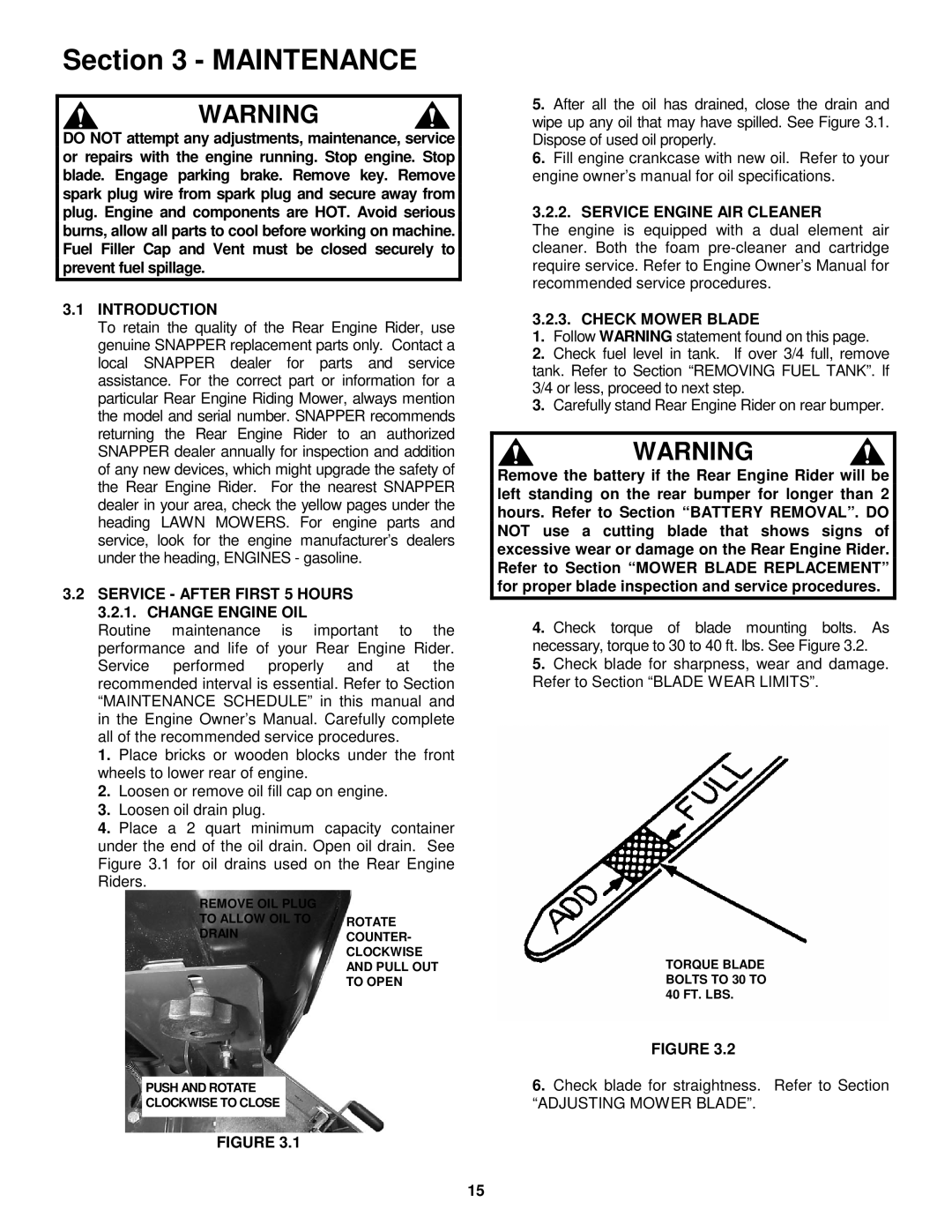 Snapper E281123BVE, E281323BVE, E331523KVE important safety instructions Service After First 5 Hours Change Engine OIL 