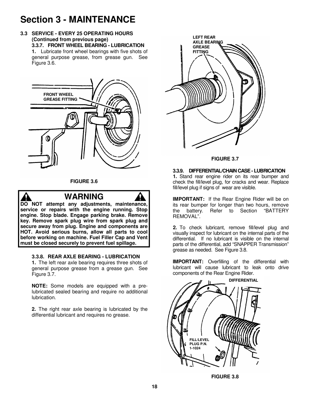 Snapper E281222BE, E281022BE, E331522KVE Service Every 25 Operating Hours from previous, Front Wheel Bearing Lubrication 