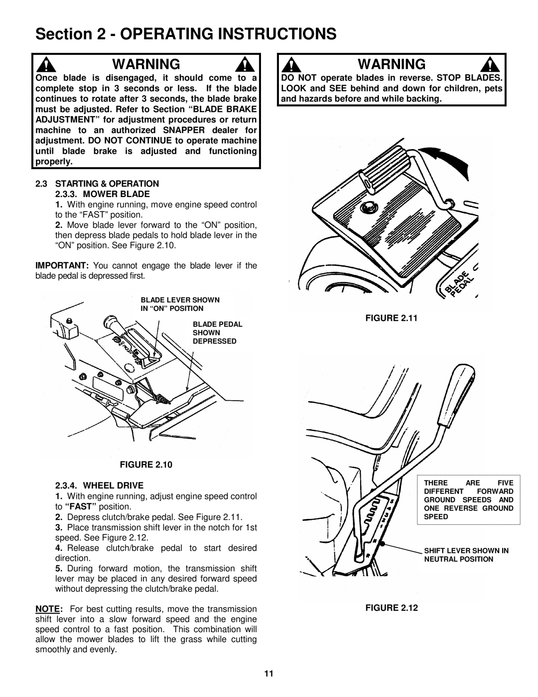 Snapper E281318BE, E331518KVE important safety instructions Starting & Operation 2.3.3. Mower Blade, Wheel Drive 