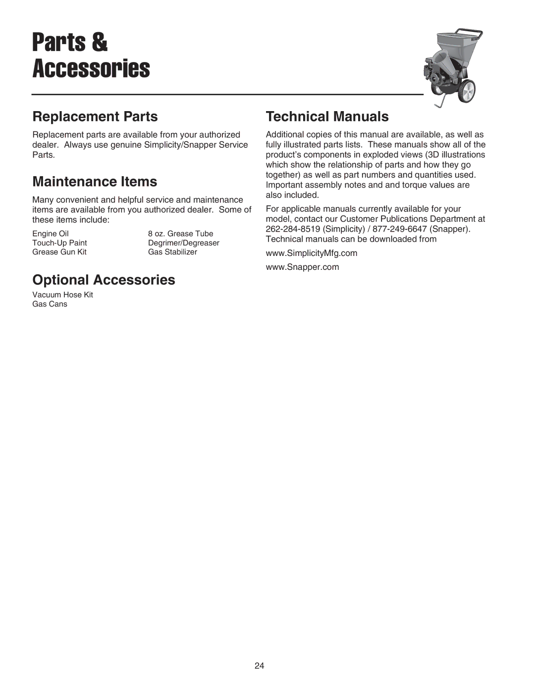 Snapper E55140BV manual Replacement Parts, Maintenance Items, Optional Accessories, Technical Manuals 