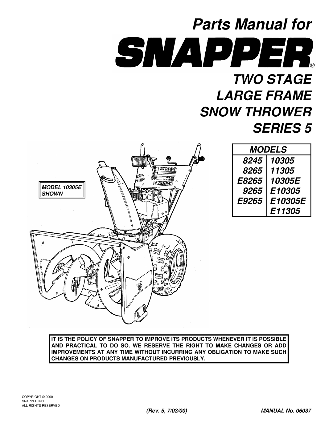 Snapper 8245, E9265, E10305E, E8265, E11305 manual Parts Manual for 