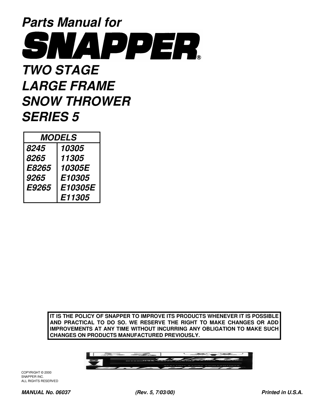 Snapper E8265, E9265, 8245, E10305E, E11305 manual Parts Manual for 