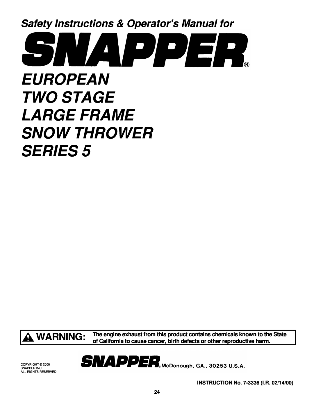 Snapper E9265, E11305 European Two Stage Large Frame Snow Thrower, Series, Safety Instructions & Operator’s Manual for 