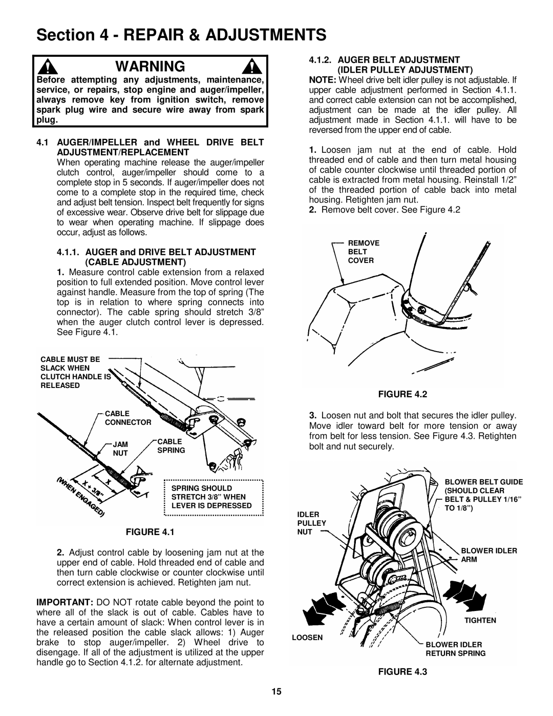 Snapper E11305, E9265 Auger and Drive Belt Adjustment Cable Adjustment, Auger Belt Adjustment Idler Pulley Adjustment 