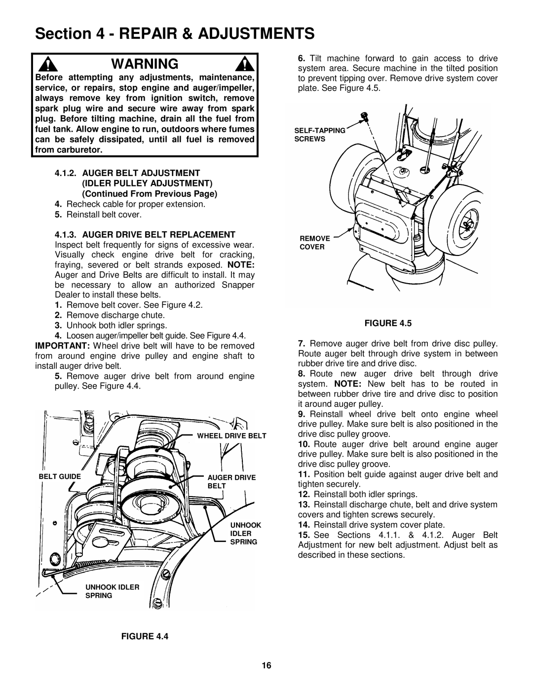 Snapper E9265, E11305 important safety instructions Recheck cable for proper extension Reinstall belt cover 