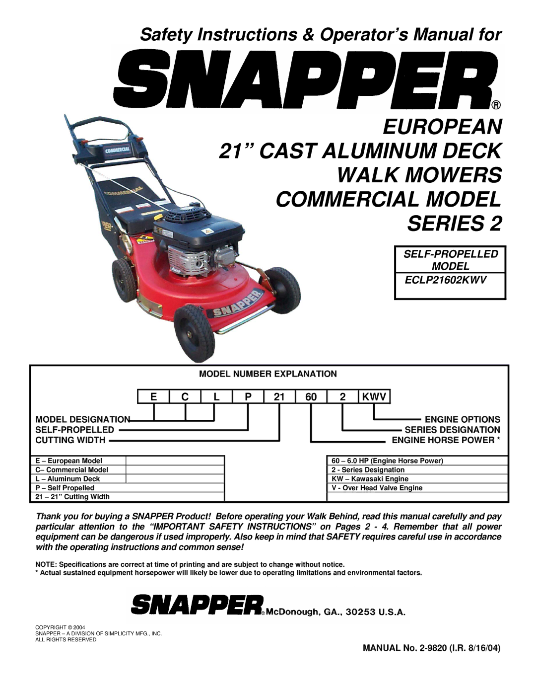 Snapper ECLP21602KWV important safety instructions Kwv, Engine Options Series Designation Engine Horse Power 