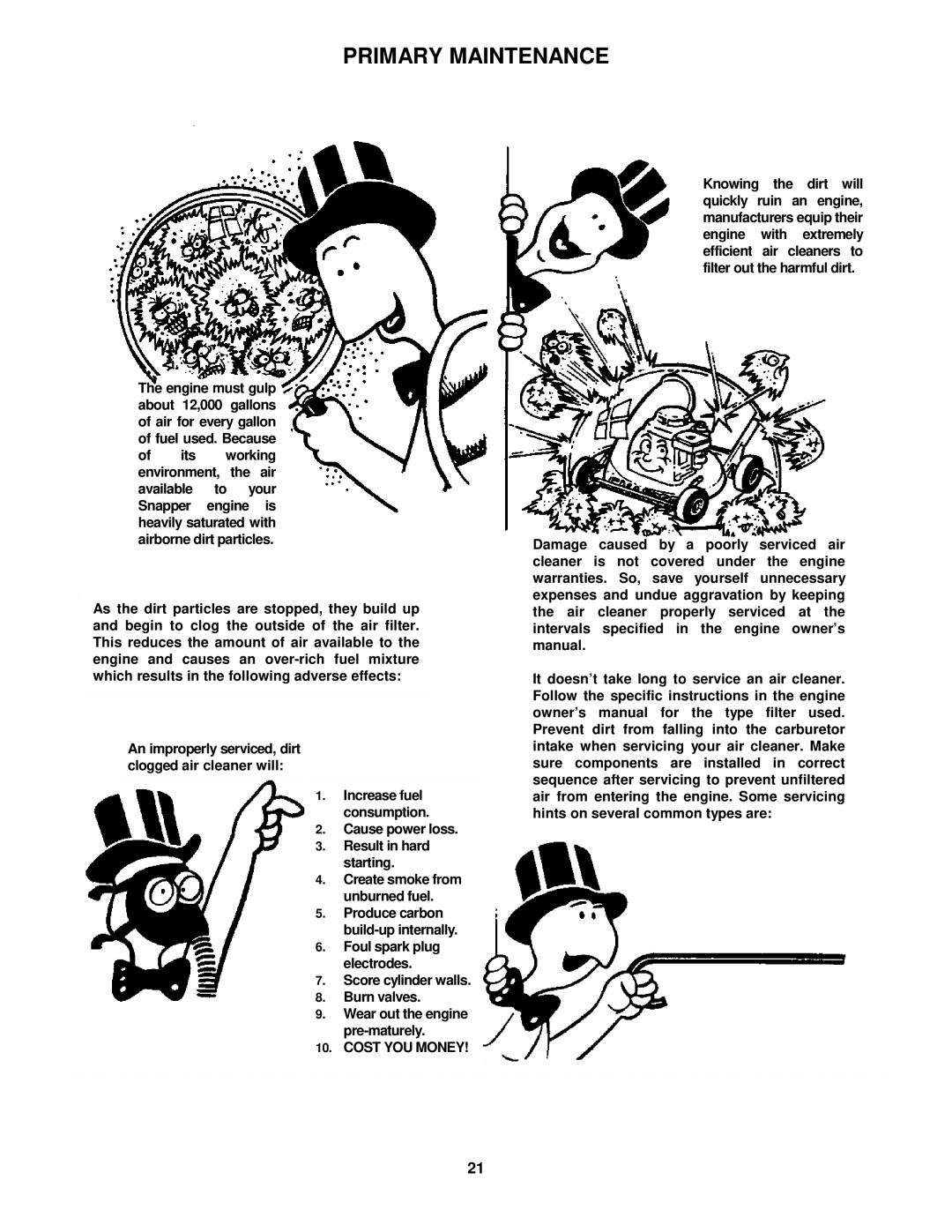 Snapper P216012TV, FRP216012TV, EFRP216012TV, EFRP216512TV, EFRP216516TV important safety instructions Cost YOU Money 