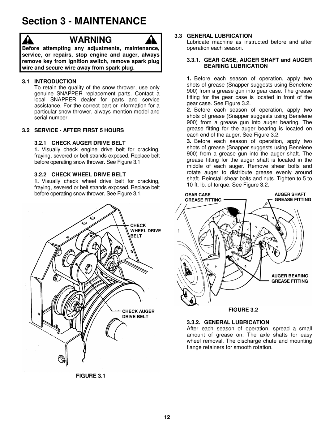 Snapper EI55223, EI7243 Introduction, Service After First 5 Hours Check Auger Drive Belt, Check Wheel Drive Belt 