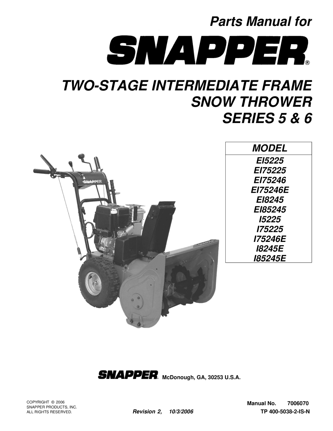 Snapper I85245E, EI75225 manual TWO-STAGE Intermediate Frame Snow Thrower Series 5 