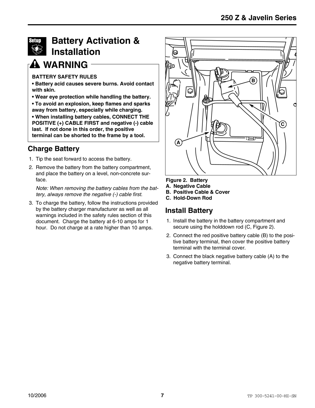 Snapper EJAV20441BVE2 manual Battery Activation Installation, Charge Battery, Install Battery 