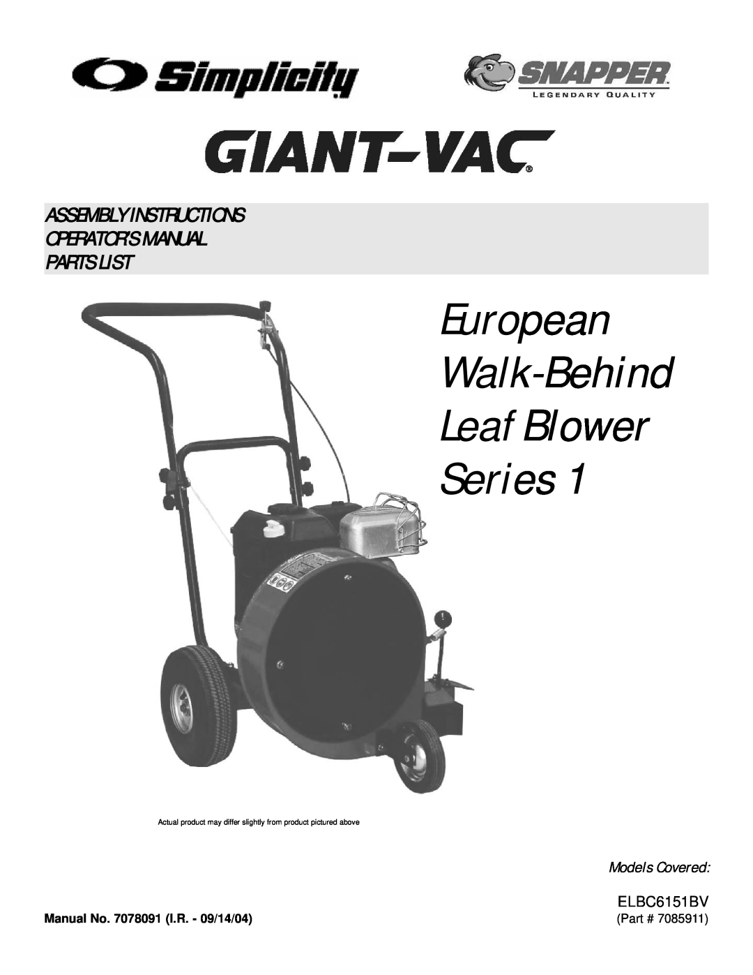 Snapper ELBC6151BV manual European Walk-Behind Leaf Blower Series, Assembly Instructions Operator’S Manual, Parts List 
