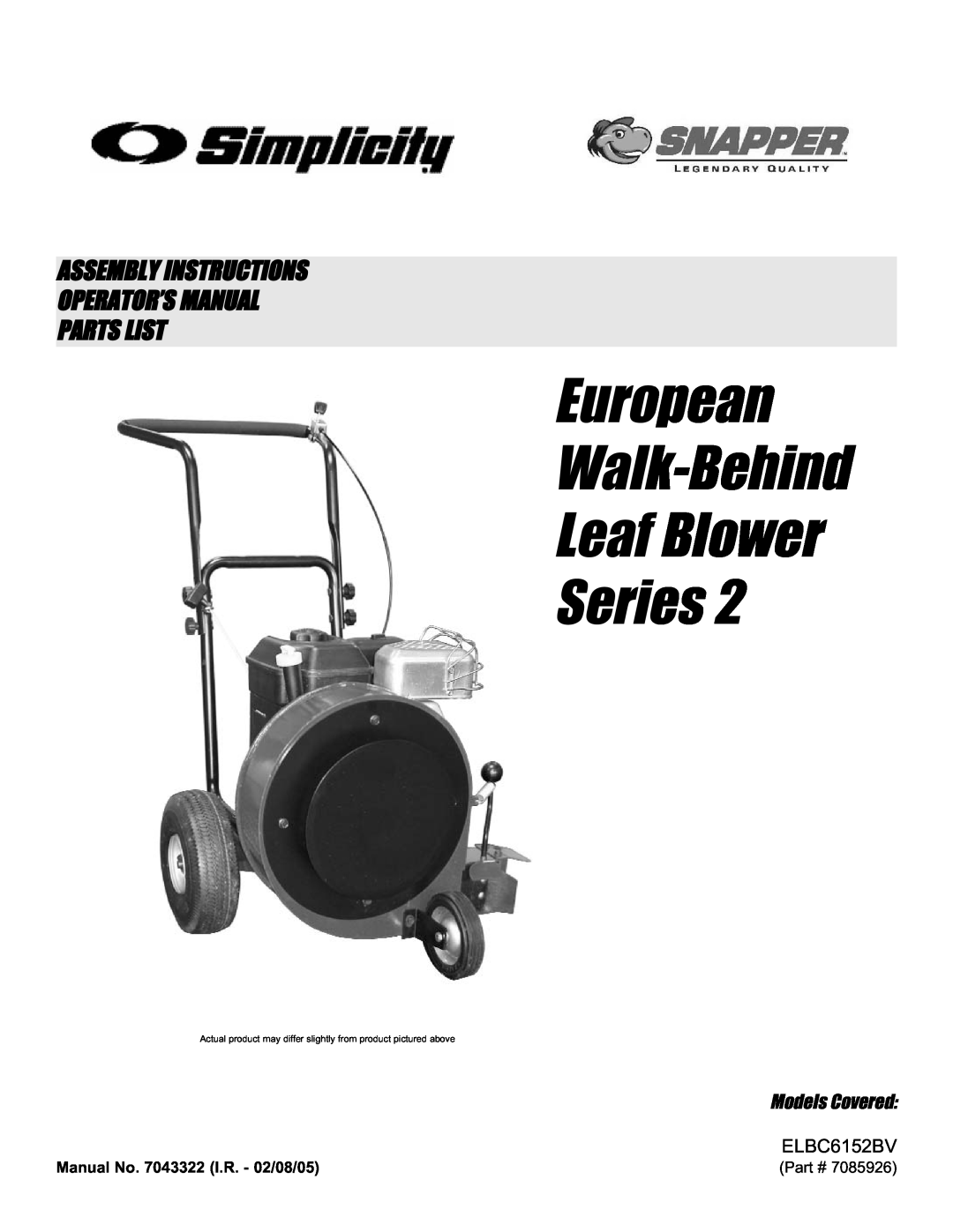 Snapper ELBC6152BV manual European Walk-Behind Leaf Blower Series, Assembly Instructions Operator’S Manual, Parts List 