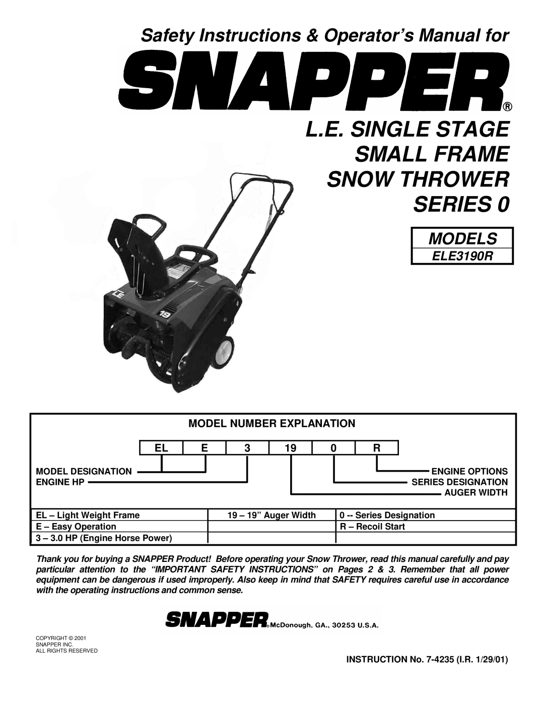 Snapper ELE3190R important safety instructions Single Stage Small Frame Snow Thrower Series, Model Number Explanation 