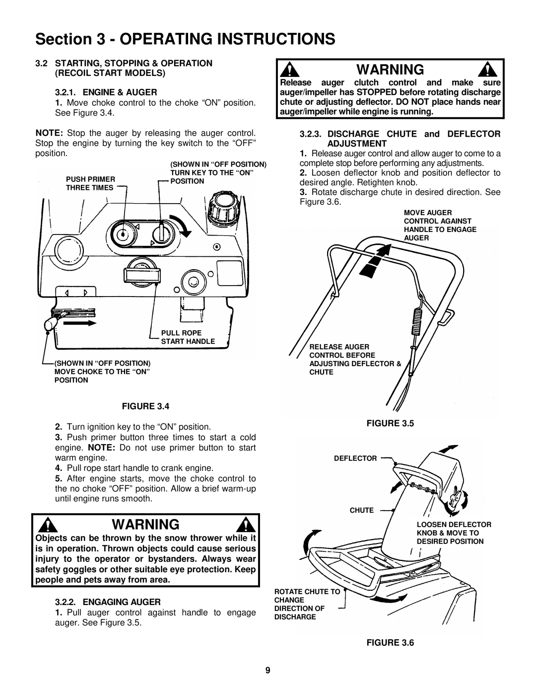 Snapper ELE3190R important safety instructions Move choke control to the choke on position. See Figure, Engaging Auger 