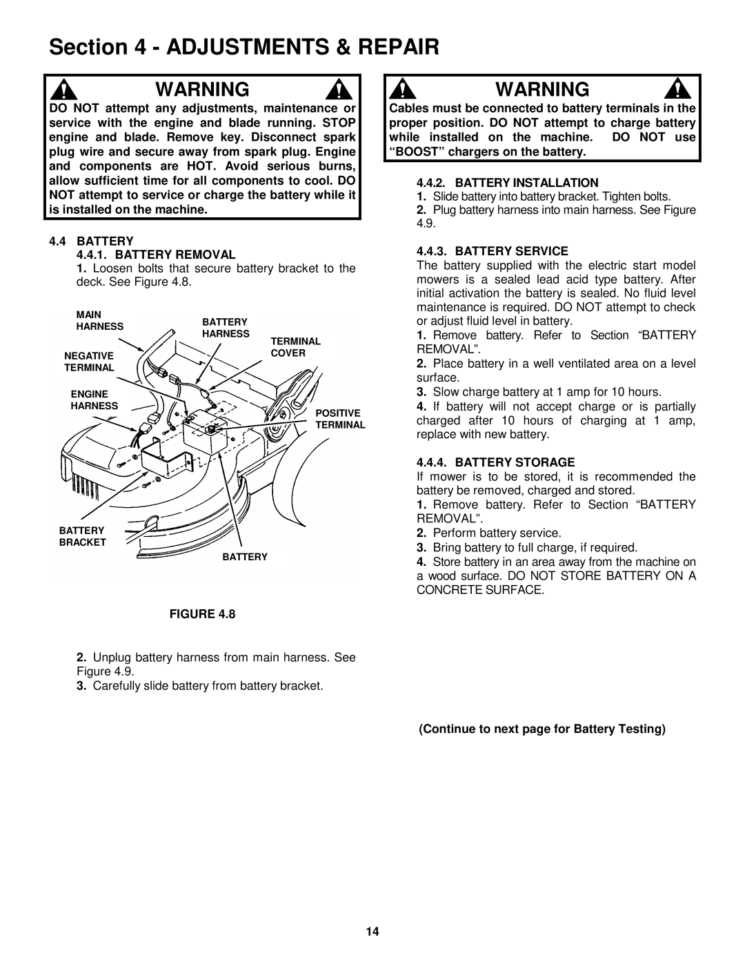 Snapper ELP21602E, ELP21502KWV, ELP21602 Adjustments & Repair, Battery Battery Removal, Battery Installation 