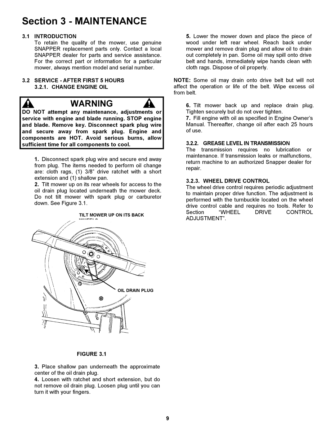 Snapper ELP216752BV Maintenance, Service After First 5 Hours 3.2.1. Change Engine OIL, Grease Level in Transmission 