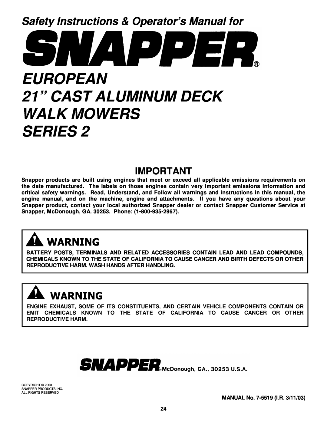 Snapper ELP21702BV EUROPEAN 21” CAST ALUMINUM DECK WALK MOWERS, Series, Safety Instructions & Operator’s Manual for 