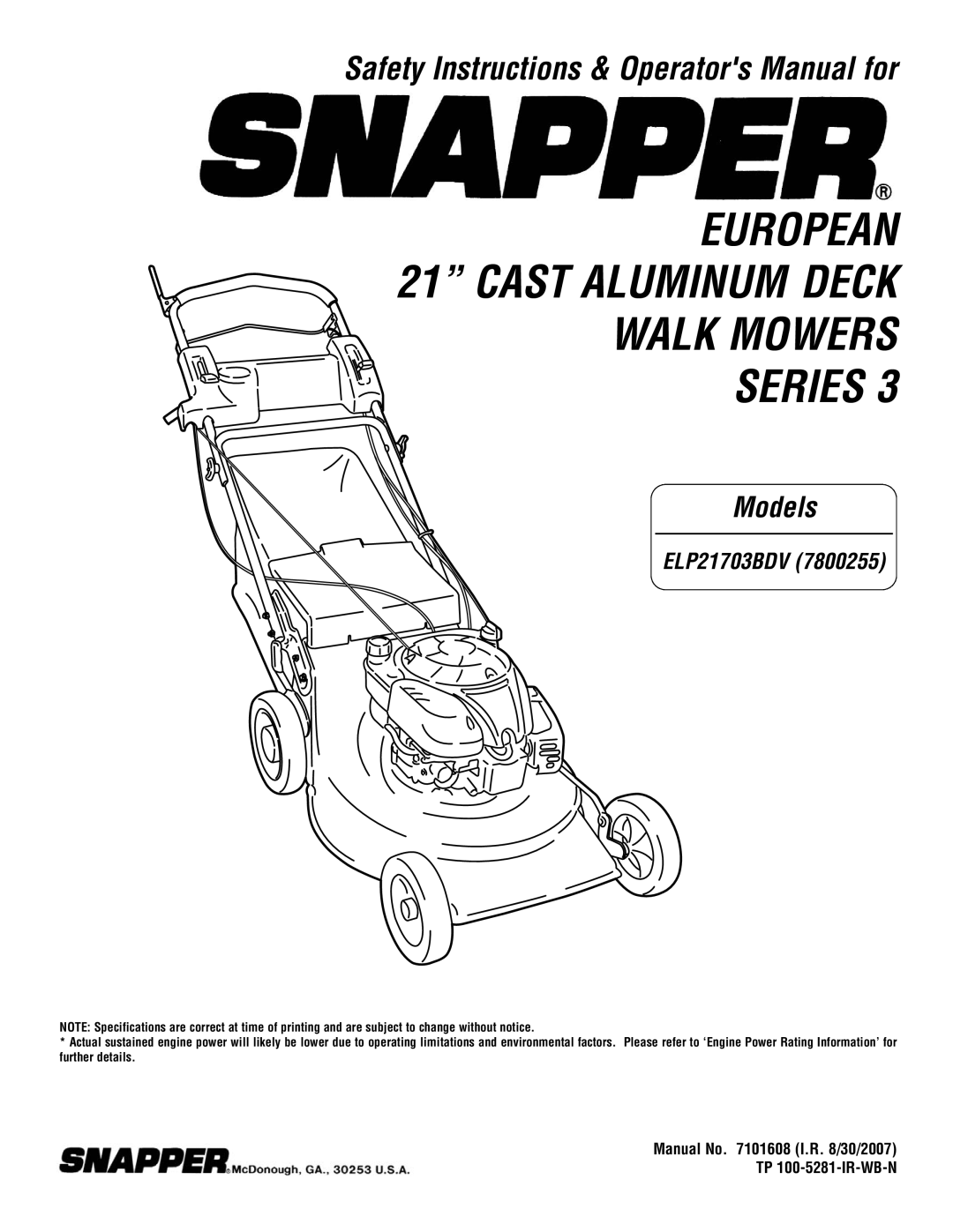 Snapper ELP21703BDV specifications European 21 Cast Aluminum Deck Walk Mowers Series 