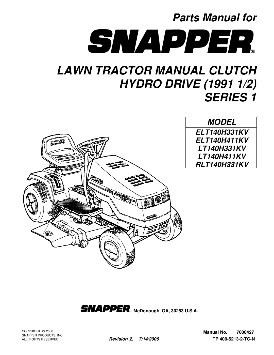 Snapper ELT140H331KV, ELT140H411KV, RLT140H331KV manual Lawn Tractor Manual Clutch Hydro Drive 1991 1/2 Series 