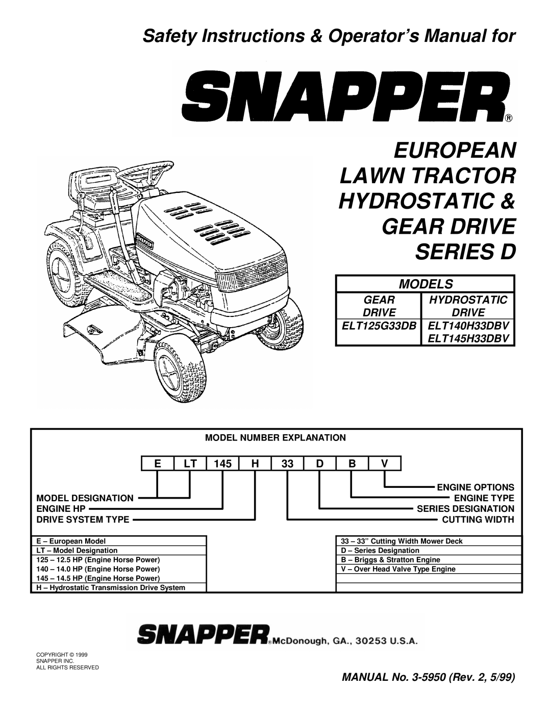 Snapper ELT125G33DB, ELT145H33DBV, ELT140H33DBV manual European Lawn Tractor Hydrostatic Gear Drive Series D 