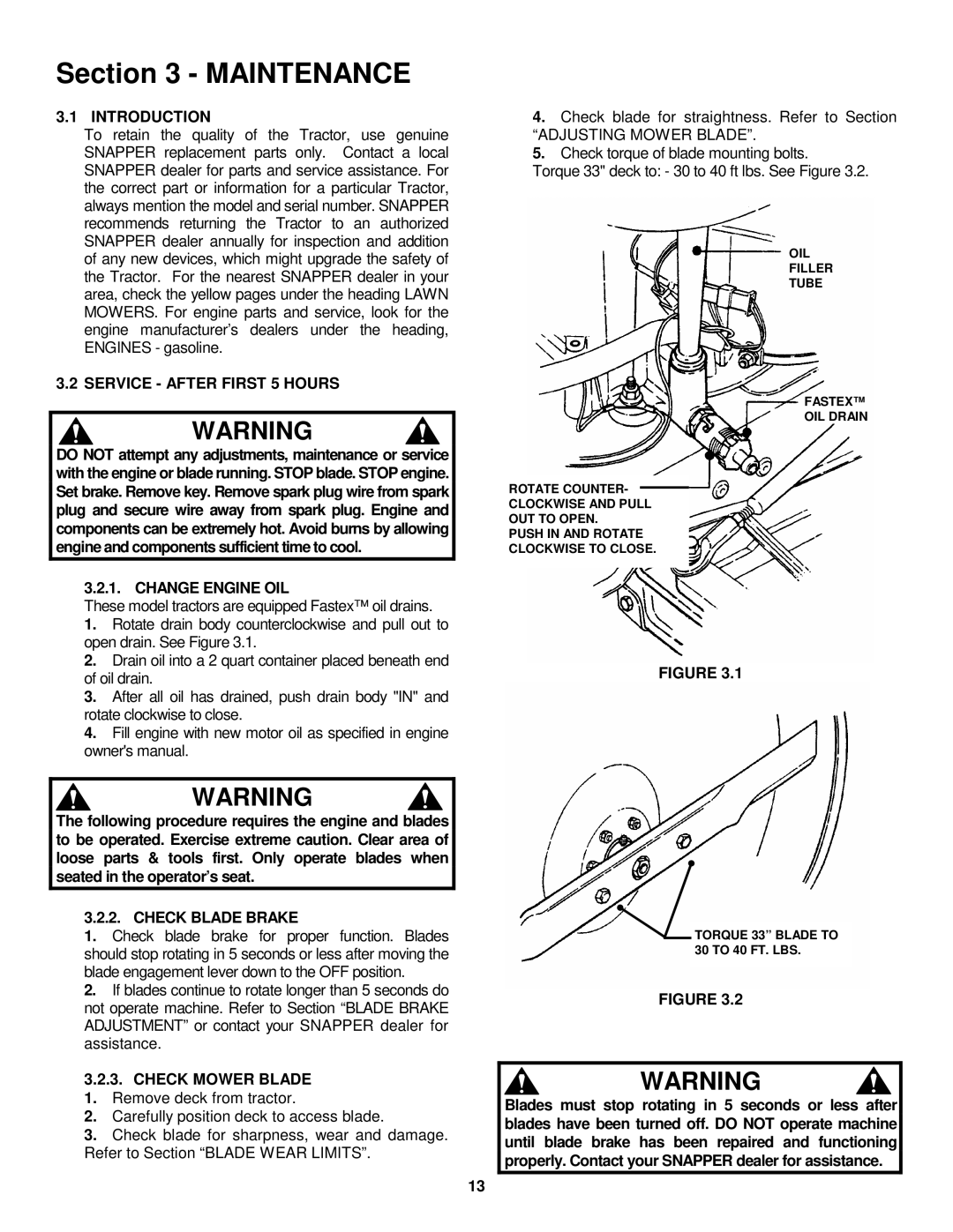 Snapper ELT145H33FBV Introduction, Service After First 5 Hours, Change Engine OIL, Check Blade Brake, Check Mower Blade 