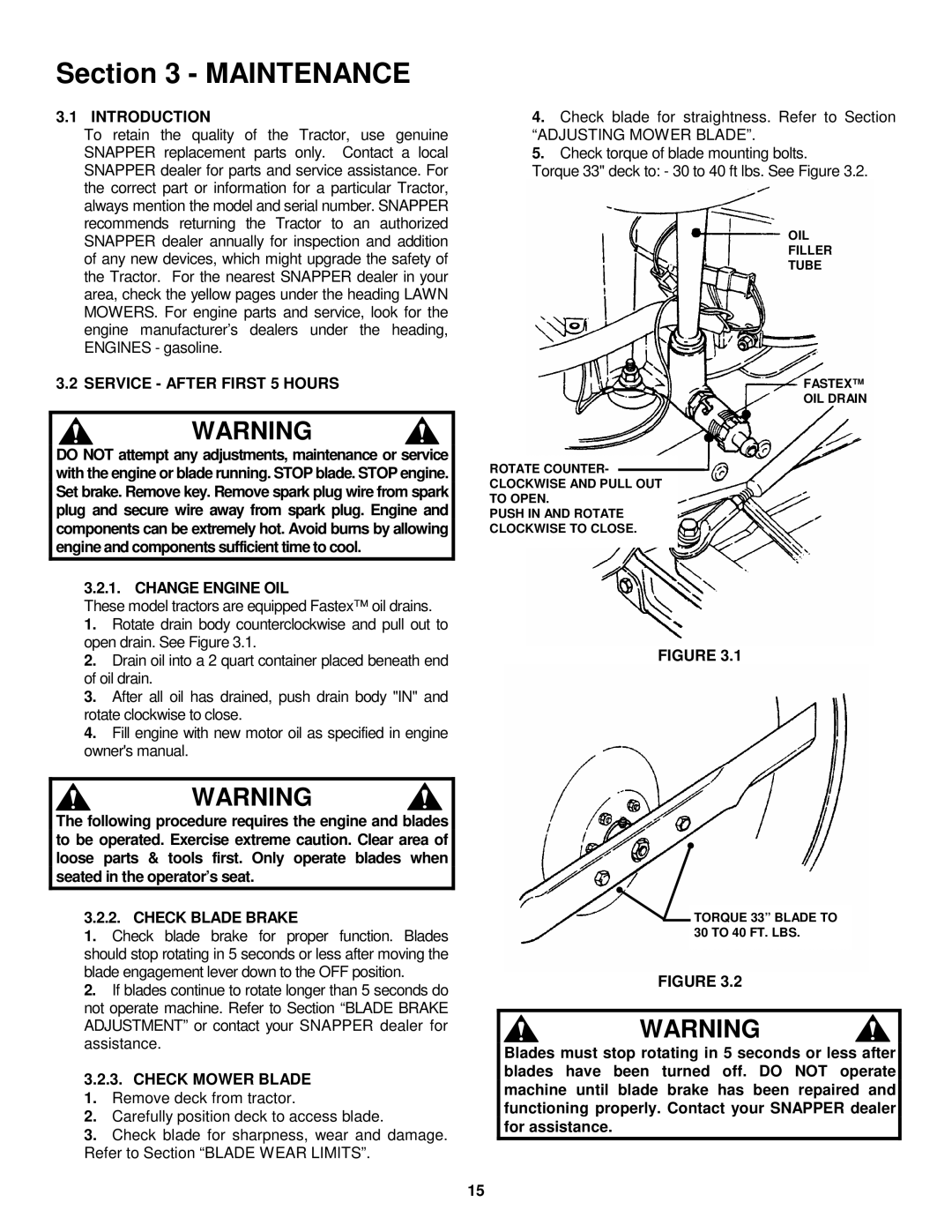 Snapper ELT150H33IBV Introduction, Service After First 5 Hours, Change Engine OIL, Check Blade Brake, Check Mower Blade 