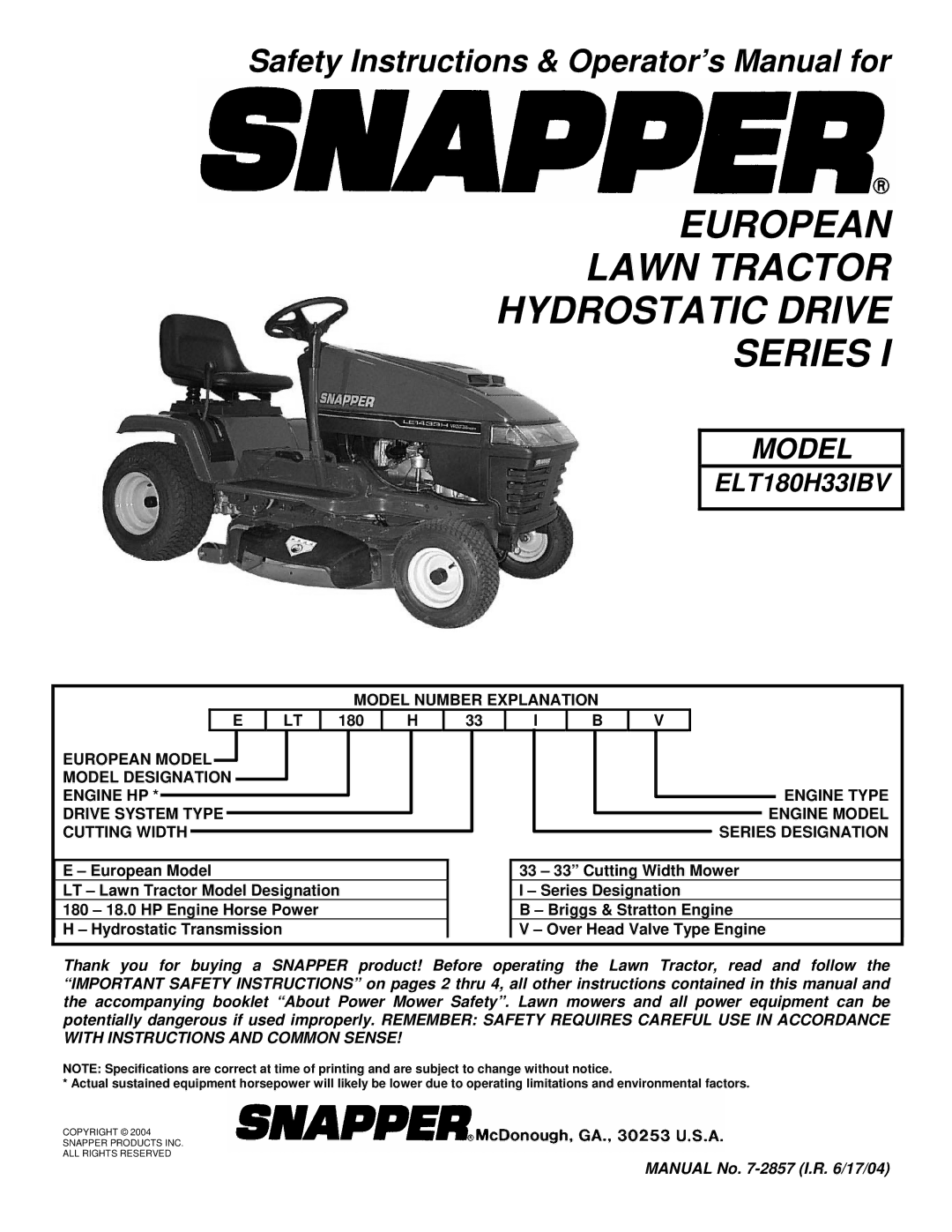 Snapper ELT180H33IBV important safety instructions Model Number Explanation 