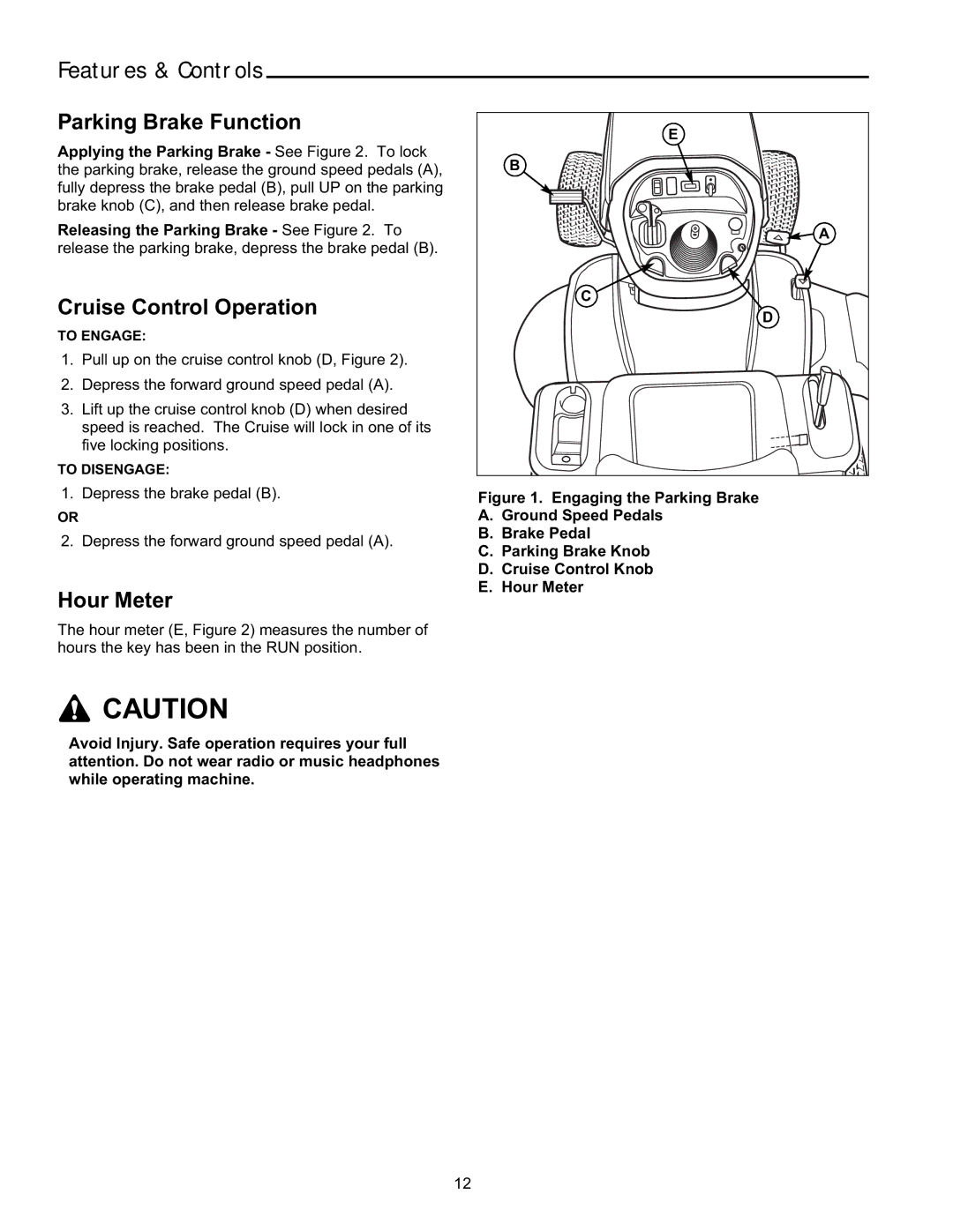 Snapper ELT19540RD, FLT19540RD, ELT2240RD manual Parking Brake Function, Cruise Control Operation, Hour Meter 