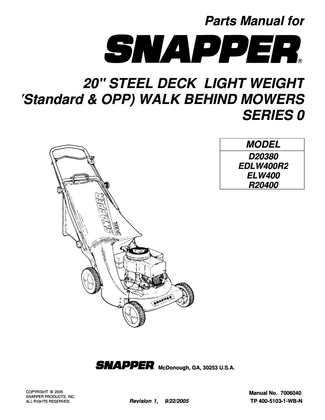 Snapper EDLW400R2 manual STEEL DECK LIGHT WEIGHT Standard & OPP WALK BEHIND MOWERS SERIES, Parts Manual for, Manual No 