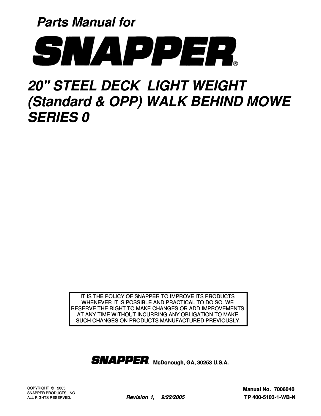 Snapper D20380, ELW400, R20400 STEEL DECK LIGHT WEIGHT Standard & OPP WALK BEHIND MOWE SERIES, Parts Manual for, Manual No 