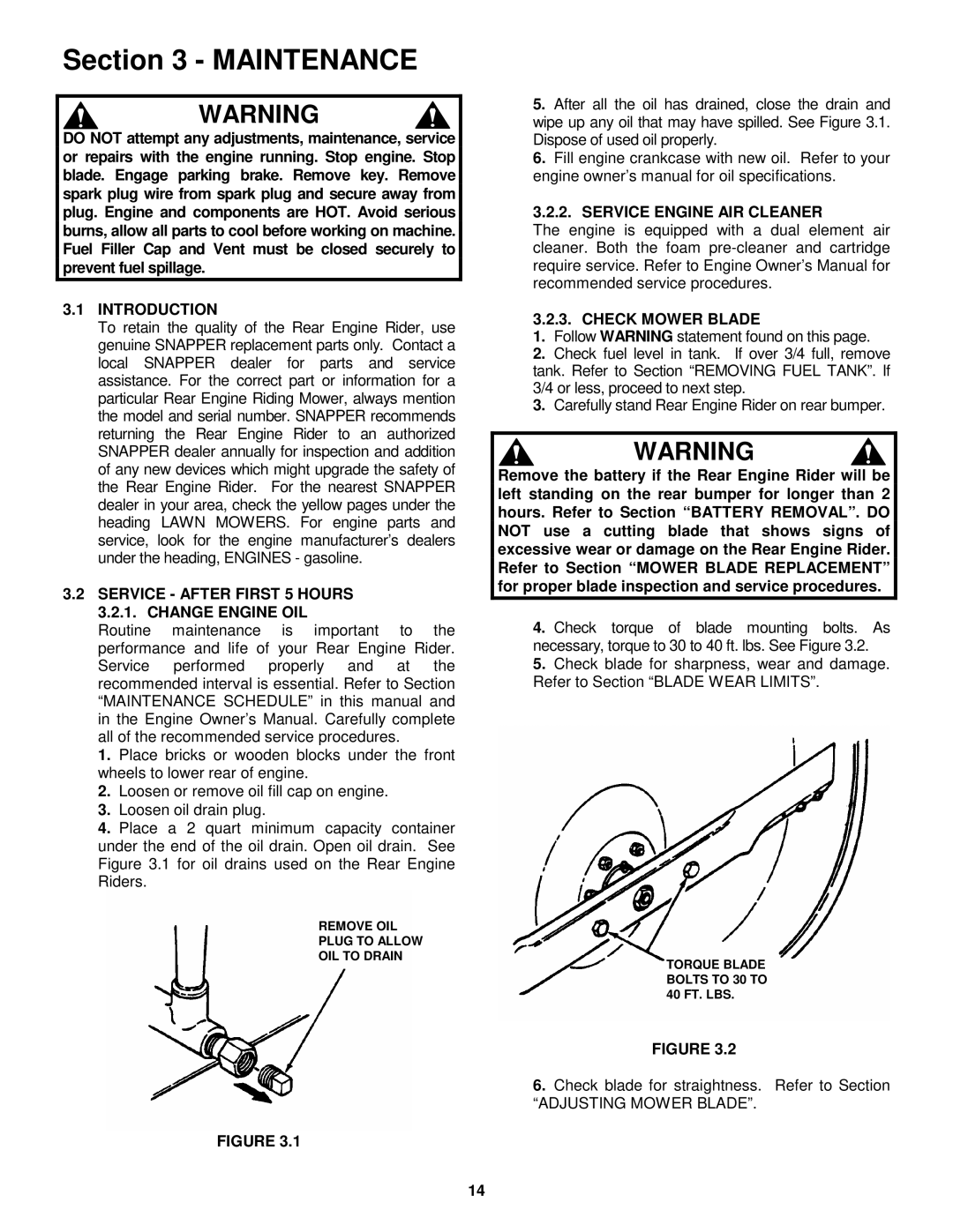 Snapper EM250819BE, EM281019BE Service After First 5 Hours Change Engine OIL, Service Engine AIR Cleaner Check Mower Blade 