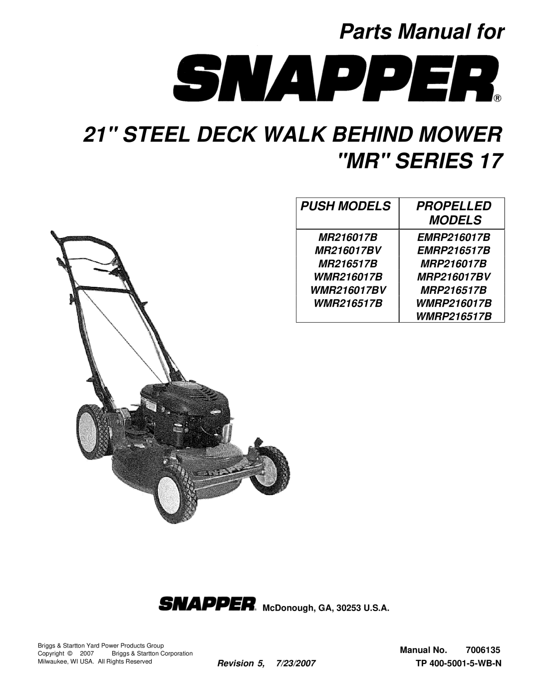 Snapper EMRP216517B, EMRP216017B, MRP216017BV, MR216017BV, MR216517B manual Steel Deck Walk Behind Mower MR Series 