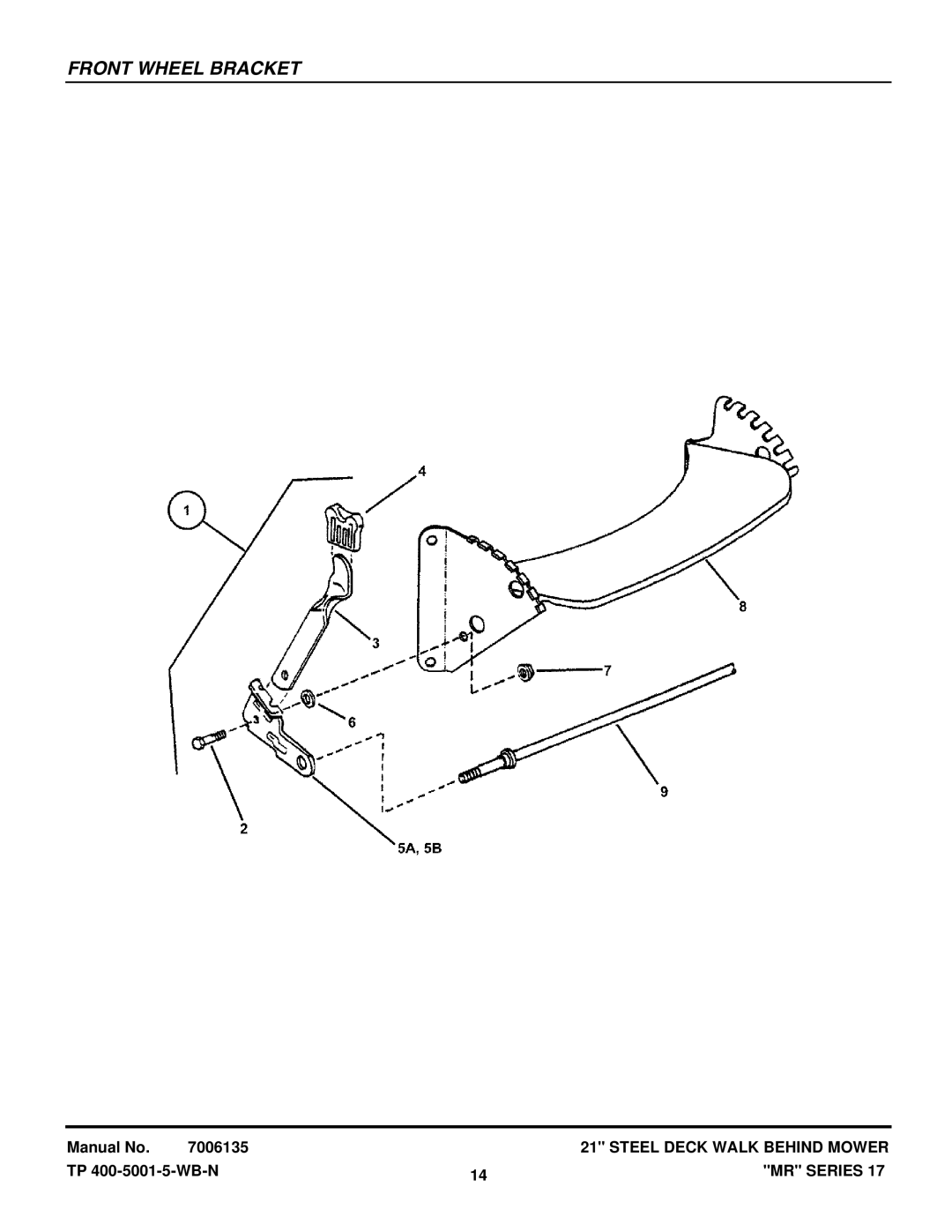 Snapper EMRP216517B, EMRP216017B, MRP216017BV, MR216017BV, WMR216517B, WMRP216017B, WMRP216517B manual Front Wheel Bracket 