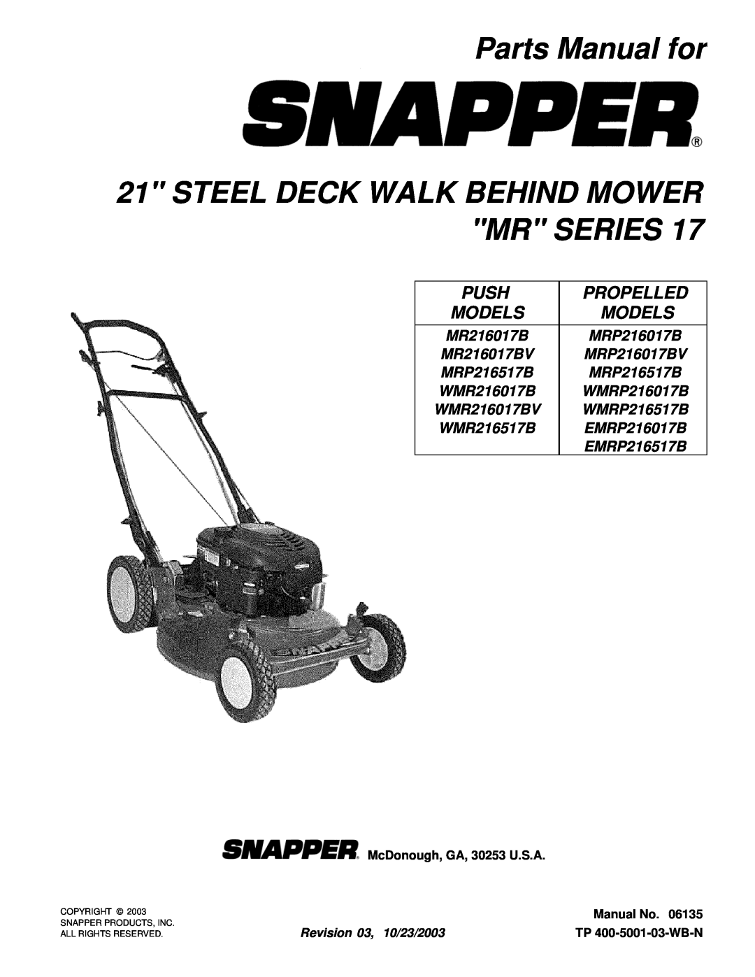 Snapper MRP216517B manual Parts Manual for, Steel Deck Walk Behind Mower Mr Series, Push, Propelled, Models, WMR216017B 