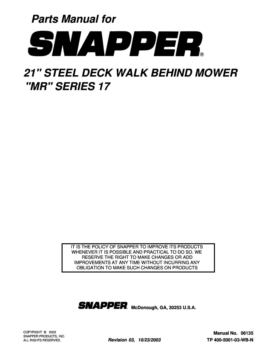 Snapper MRP216517B manual Parts Manual for, Steel Deck Walk Behind Mower Mr Series, McDonough, GA, 30253 U.S.A, Manual No 