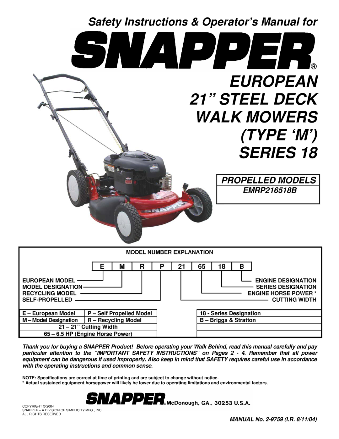 Snapper EMRP216518B important safety instructions European Model, Series Designation, 65 6.5 HP Engine Horse Power 