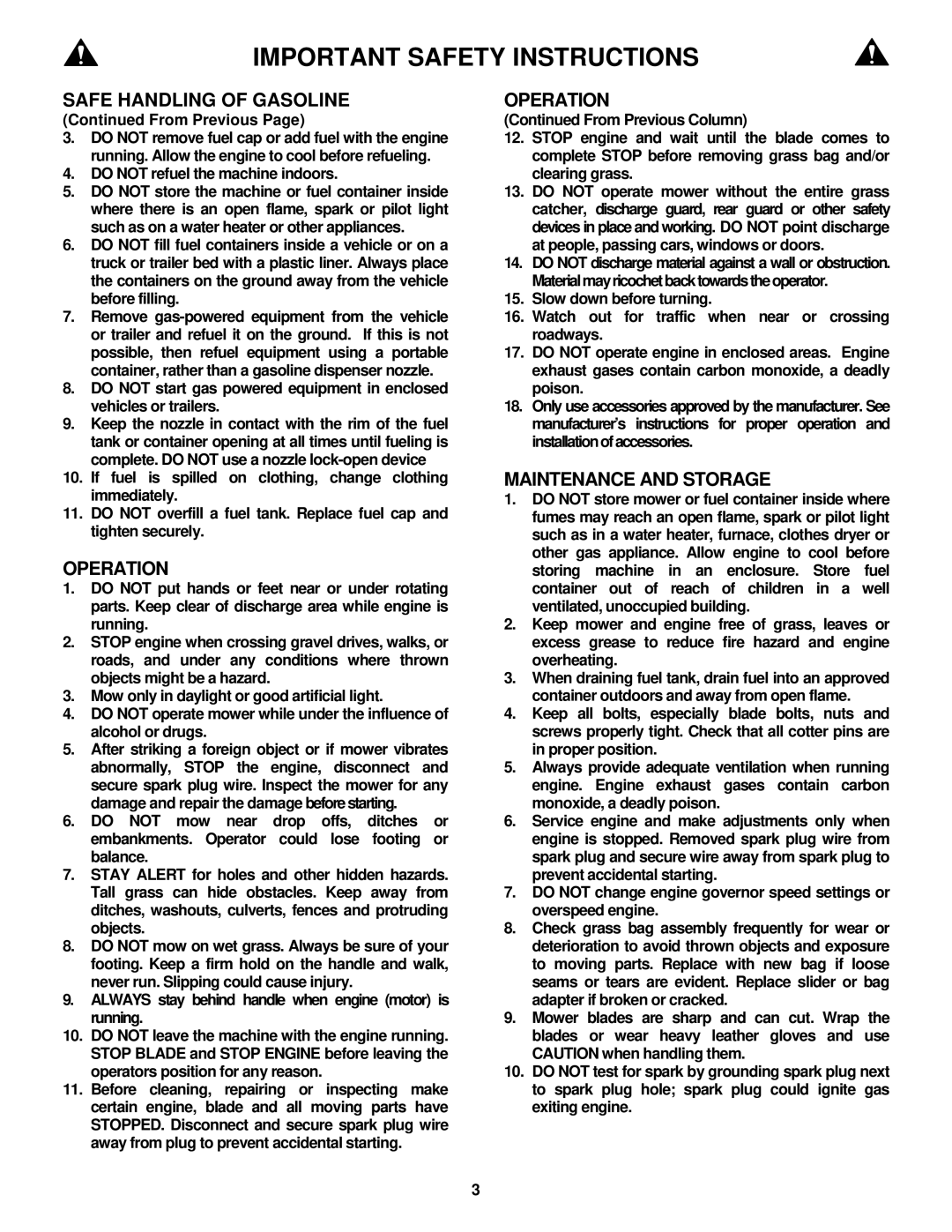 Snapper EMRP216518B important safety instructions From Previous, Do not refuel the machine indoors 