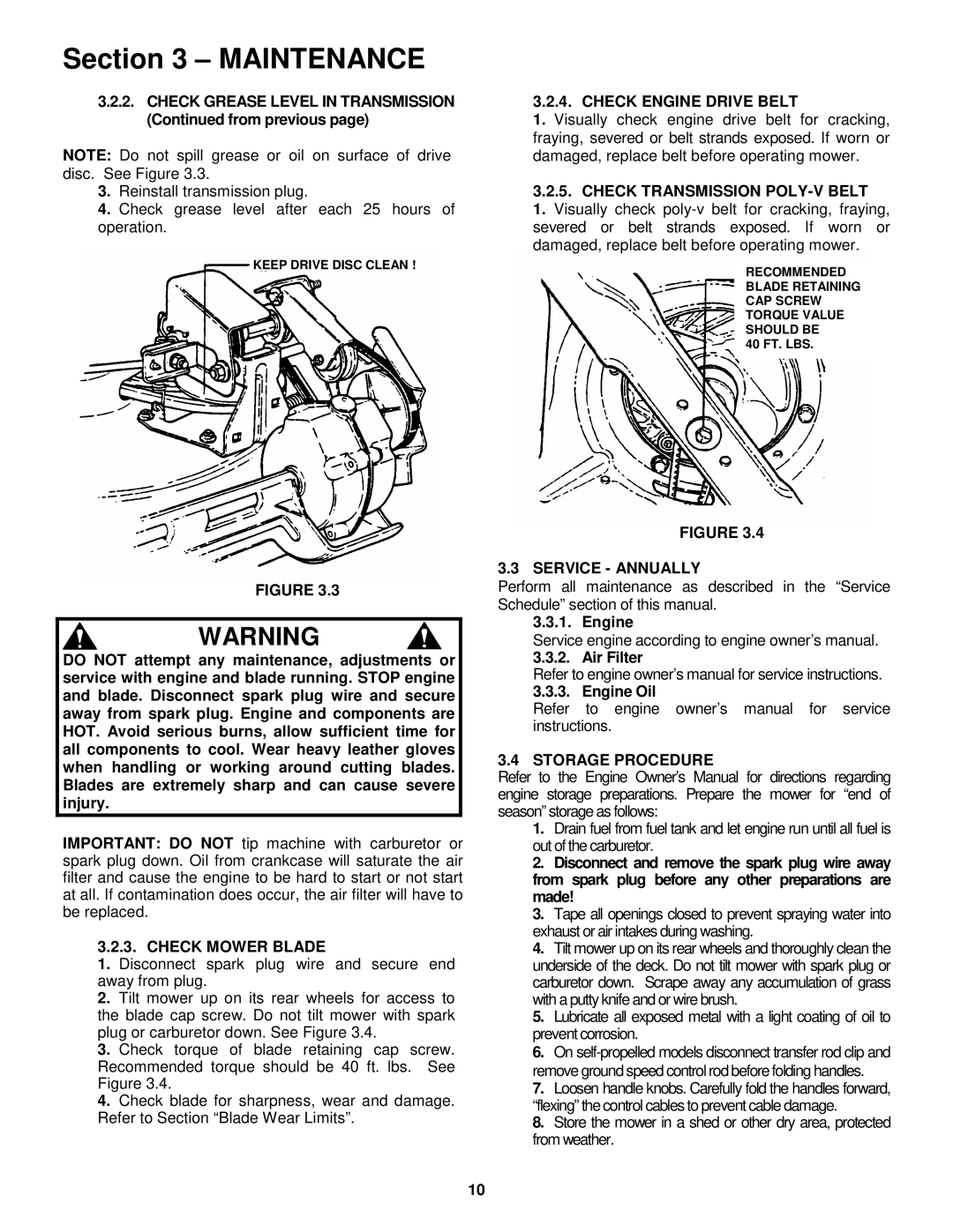 Snapper EP2167517BV Check Mower Blade, Check Engine Drive Belt, Check Transmission POLY-V Belt, Service Annually 