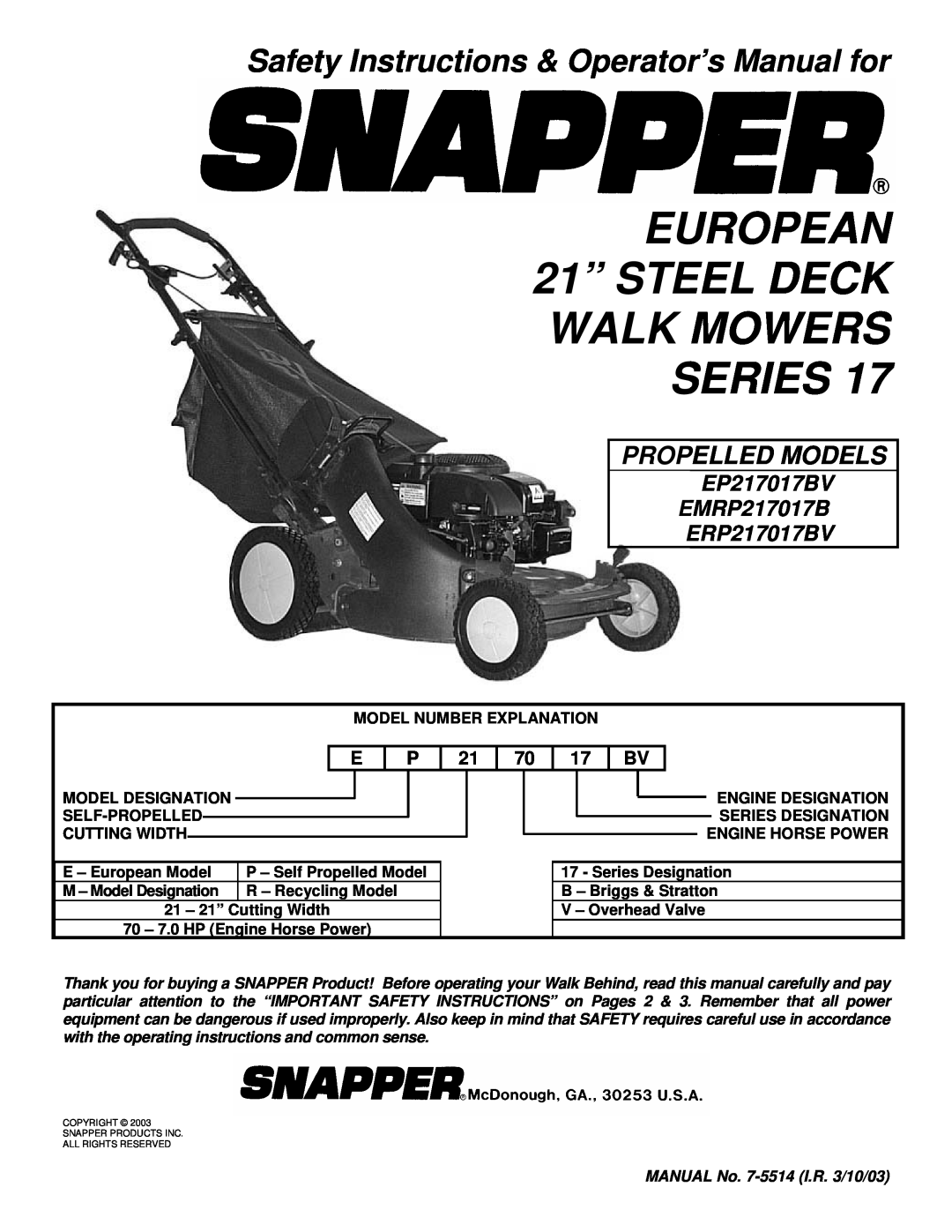 Snapper EP217017BV, EMRP217017B, ERP217017BV important safety instructions EUROPEAN 21” STEEL DECK WALK MOWERS SERIES 