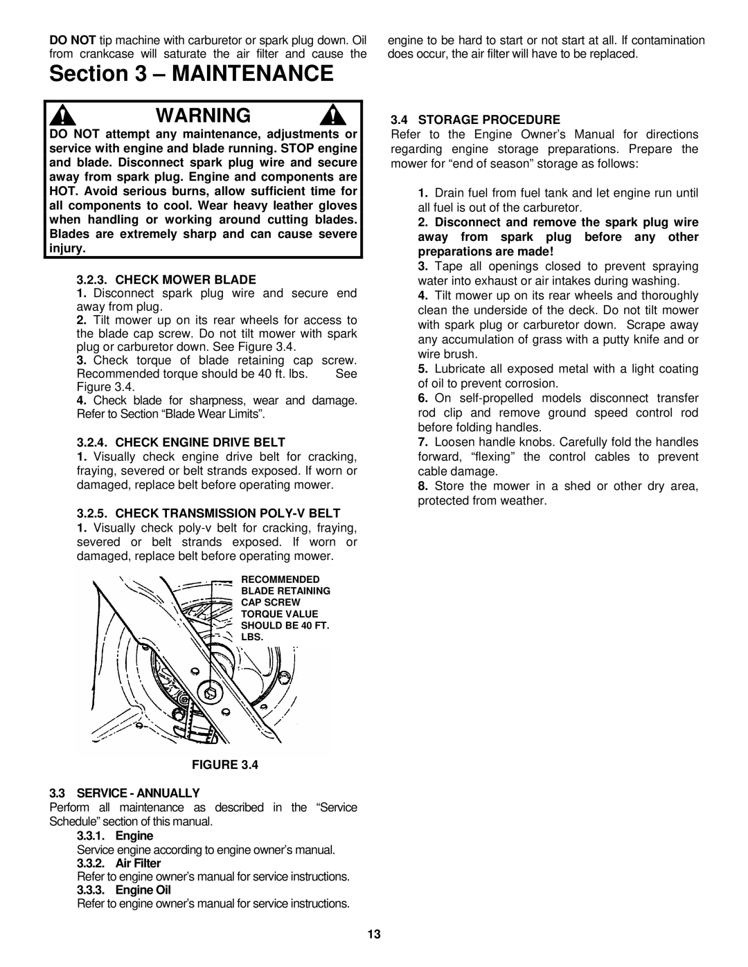 Snapper EP217018BV, ERP217018BV Check Mower Blade, Check Engine Drive Belt, Check Transmission POLY-V Belt 