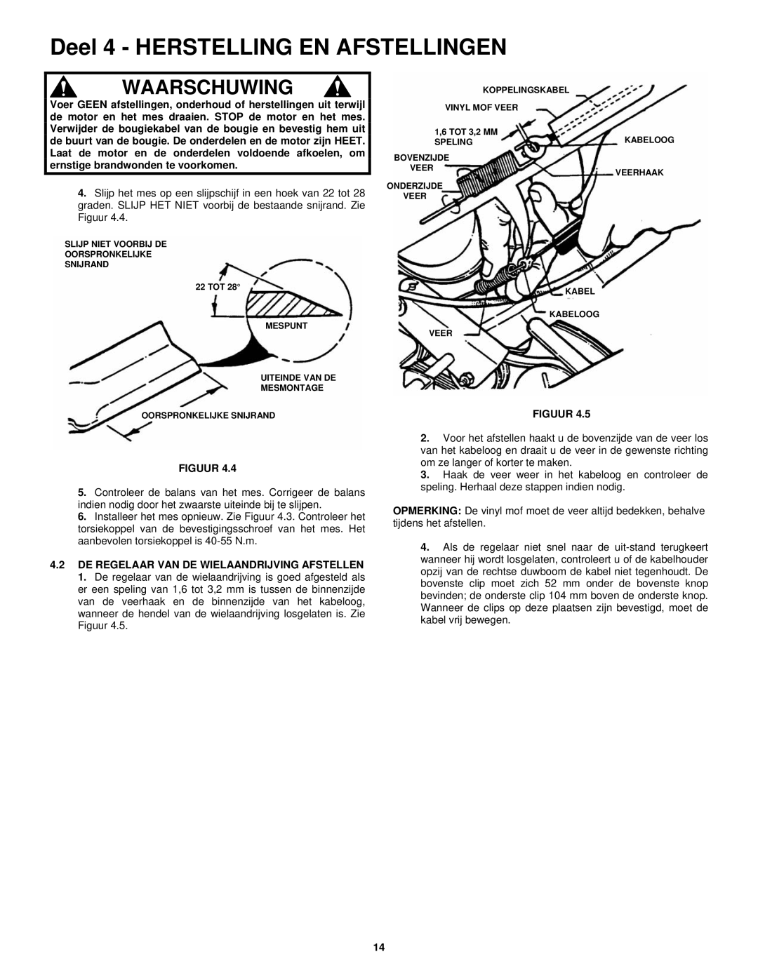 Snapper ERP217019BV manual DE Regelaar VAN DE Wielaandrijving Afstellen 