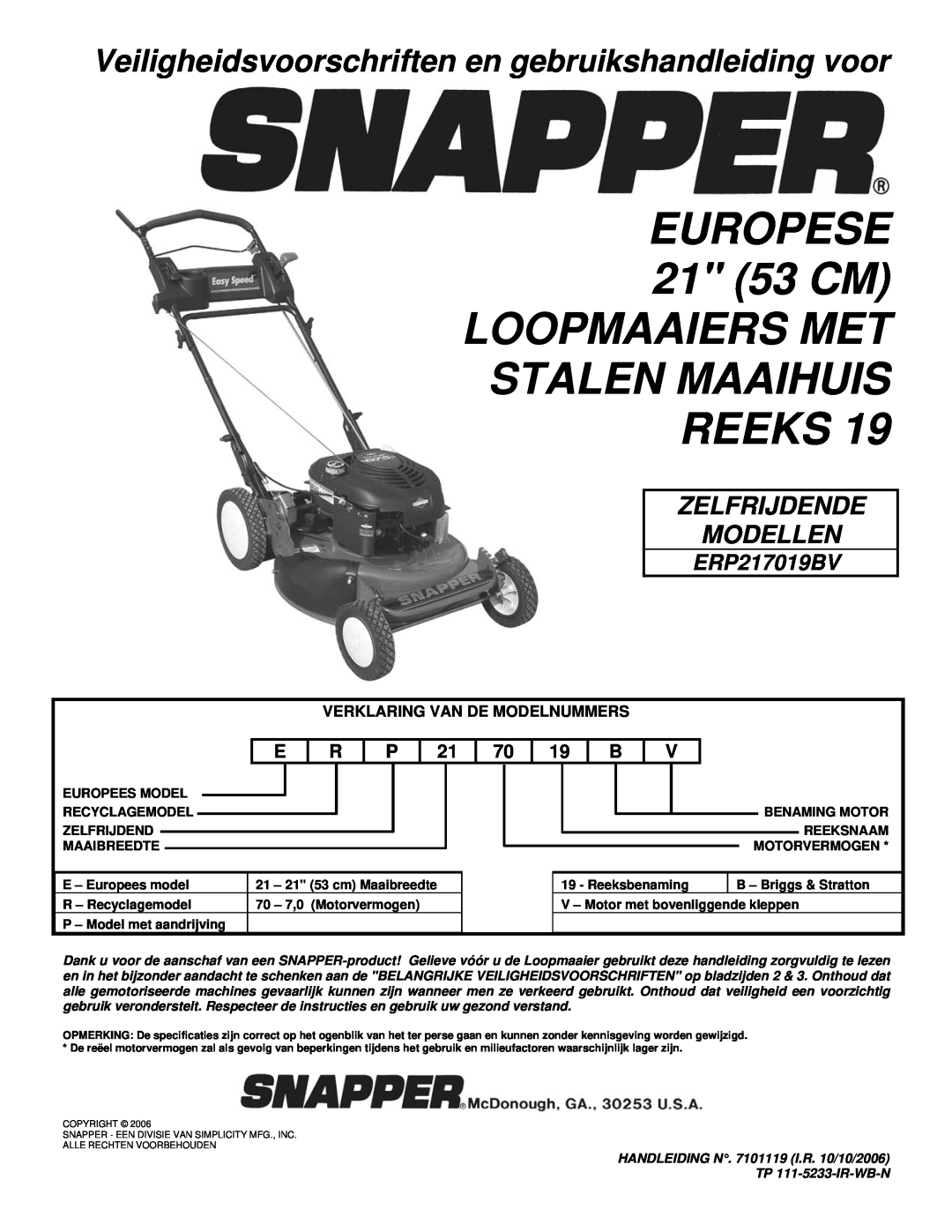 Snapper ERP217019BV manual EUROPESE 21 53 CM LOOPMAAIERS MET STALEN MAAIHUIS REEKS, Zelfrijdende Modellen 