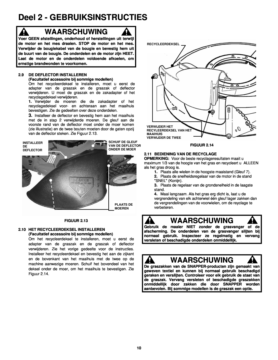 Snapper ERP217019BV manual Deel 2 - GEBRUIKSINSTRUCTIES, Waarschuwing, Plaats alle wielen in de hoogste maaistand Gleuf 