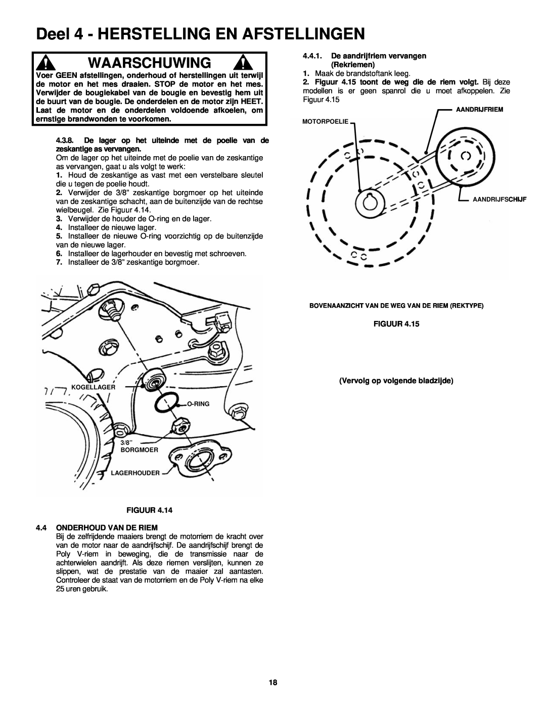 Snapper ERP217019BV manual Deel 4 - HERSTELLING EN AFSTELLINGEN, Waarschuwing, Verwijder de houder de O-ring en de lager 