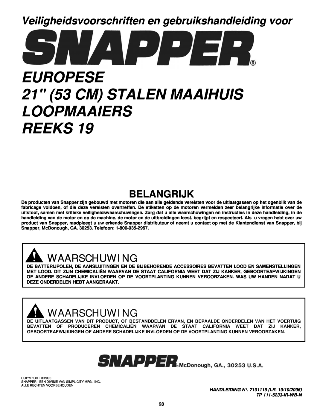 Snapper ERP217019BV manual EUROPESE 21 53 CM STALEN MAAIHUIS LOOPMAAIERS REEKS, Belangrijk, Waarschuwing 