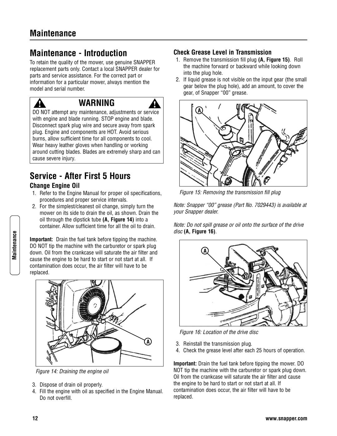 Snapper ERP2187519BV, EP2187519BV Maintenance Maintenance Introduction, Service After First 5 Hours, Change Engine Oil 