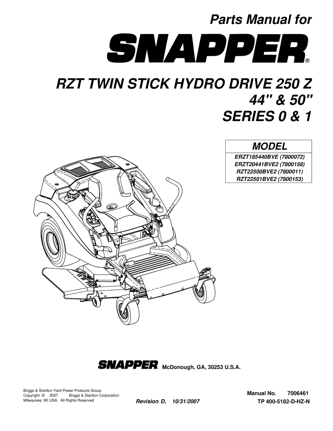 Snapper ERZT185440BVE, ERZT20441BVE2, RZT22500BVE2, RZT22501BVE2 manual RZT Twin Stick Hydro Drive 250 Z 44 