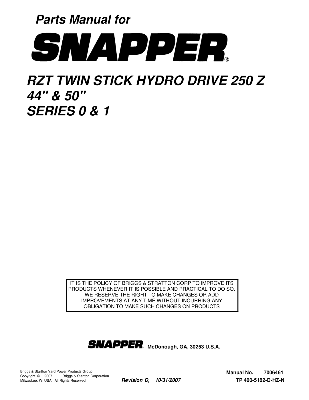 Snapper ERZT185440BVE, ERZT20441BVE2, RZT22500BVE2, RZT22501BVE2 manual RZT Twin Stick Hydro Drive 250 Z 44 