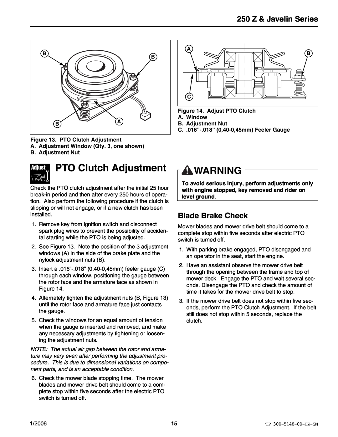 Snapper ERZT185440BVE manual PTO Clutch Adjustment, Blade Brake Check, 250 Z & Javelin Series 